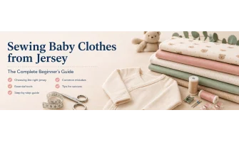 Sewing baby clothes from jersey: beginner's guide