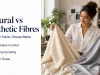 Natural vs Synthetic Fibres: What Really Matters When You Choose Fabric